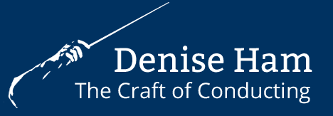 Denise Ham - The Craft of Conducting